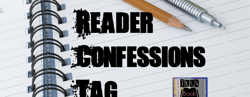 Reader Confessions Tag 