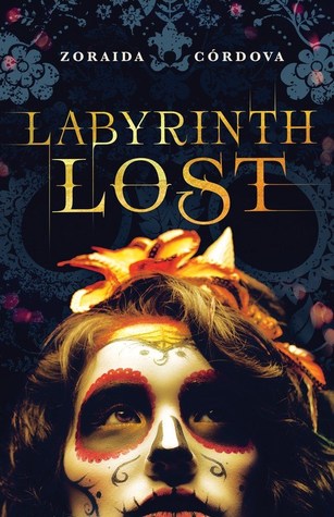 Book Giveaway and Excerpt: Labyrinth Lost by Zoraida Córdova